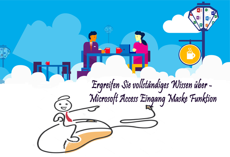 Microsoft Access Eingang Maske Funktion