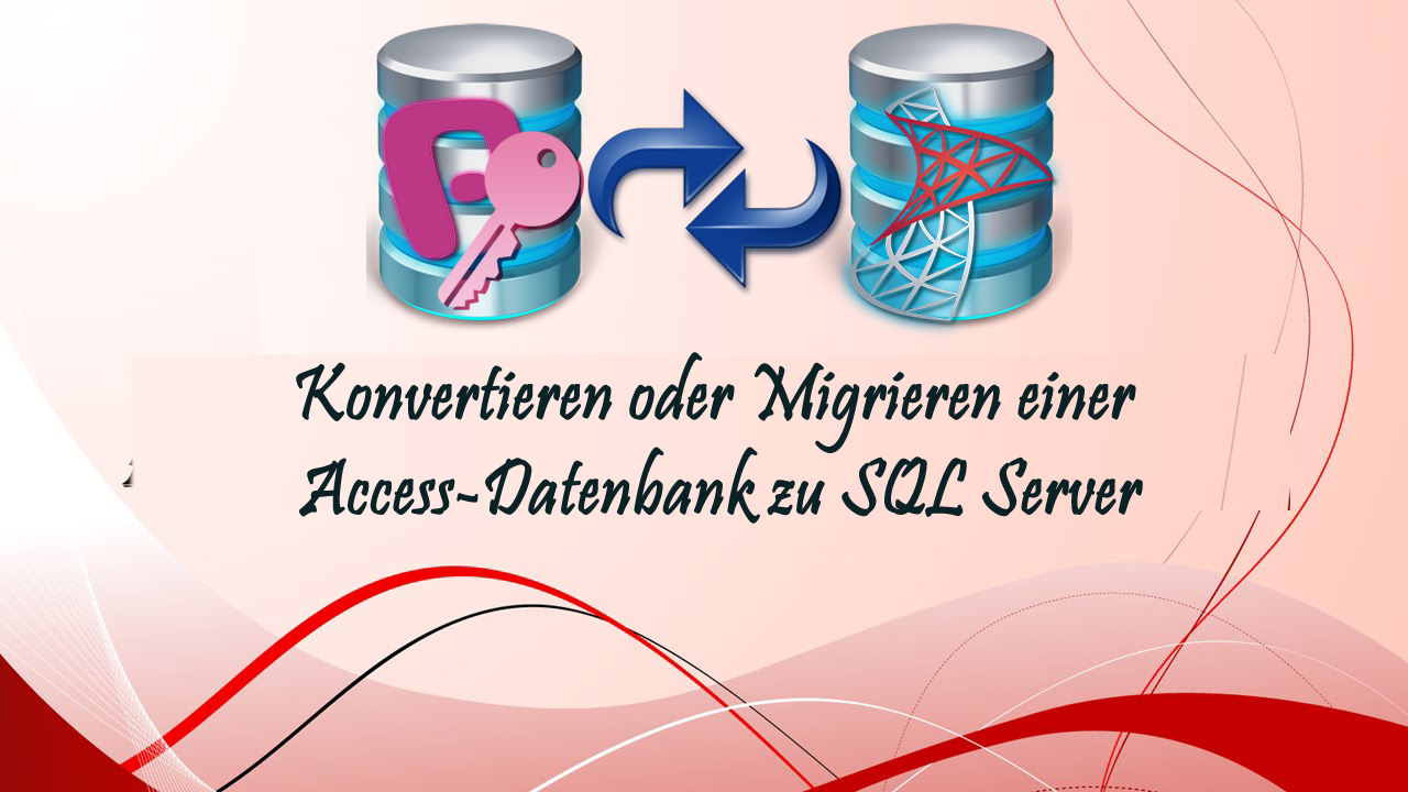 Access-Datenbank in SQL Server konvertieren