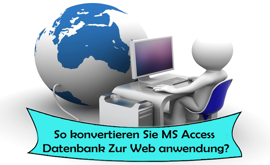 So konvertieren Sie MS Access Datenbank Zur Web anwendung