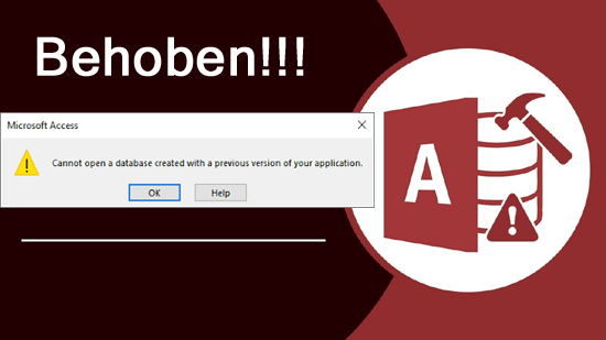 Access kann eine mit erstellte Datenbank nicht öffnen eine Vorgängerversion