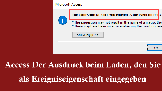 Access Der Ausdruck beim Laden, den Sie als Ereigniseigenschaft eingegeben